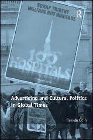 Advertising and Cultural Politics in Global Times