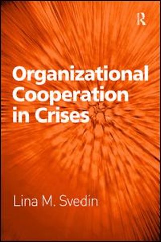 Organizational Cooperation in Crises