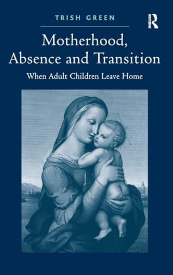 Motherhood, Absence and Transition