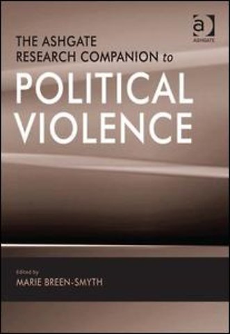 Ashgate Research Companion to Political Violence