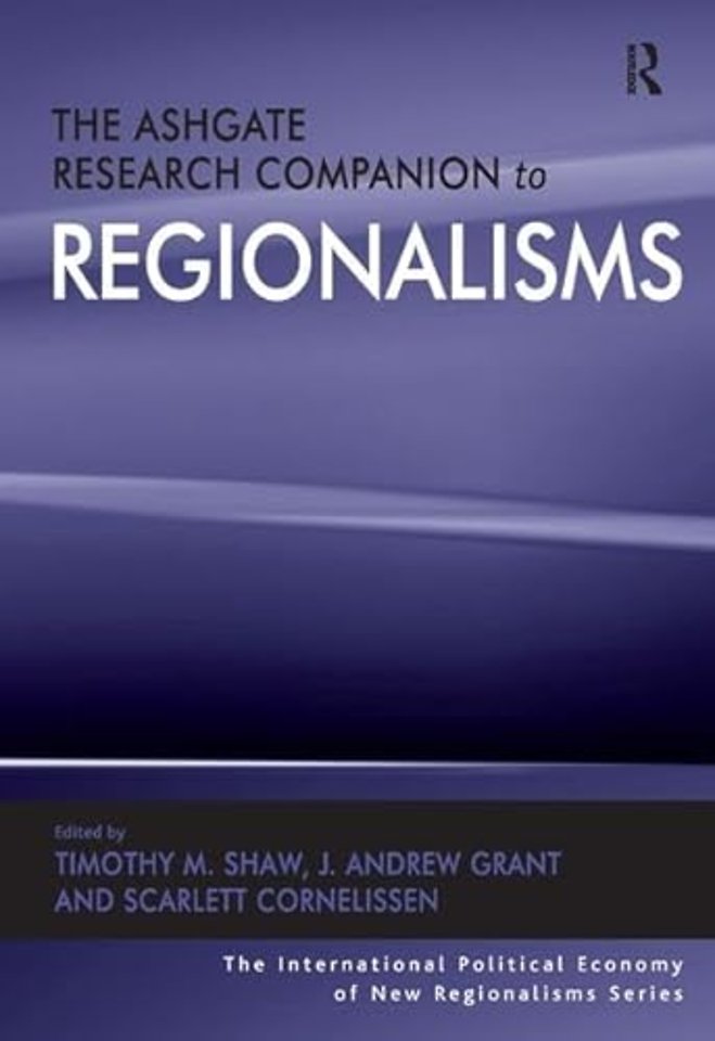 Ashgate Research Companion to Regionalisms