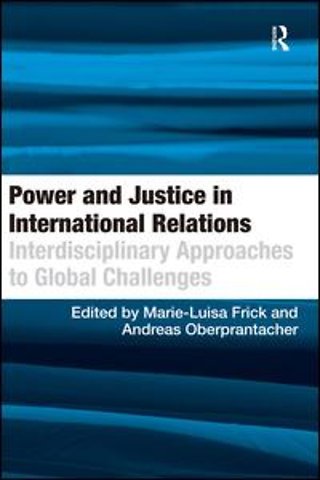 Power and Justice in International Relations