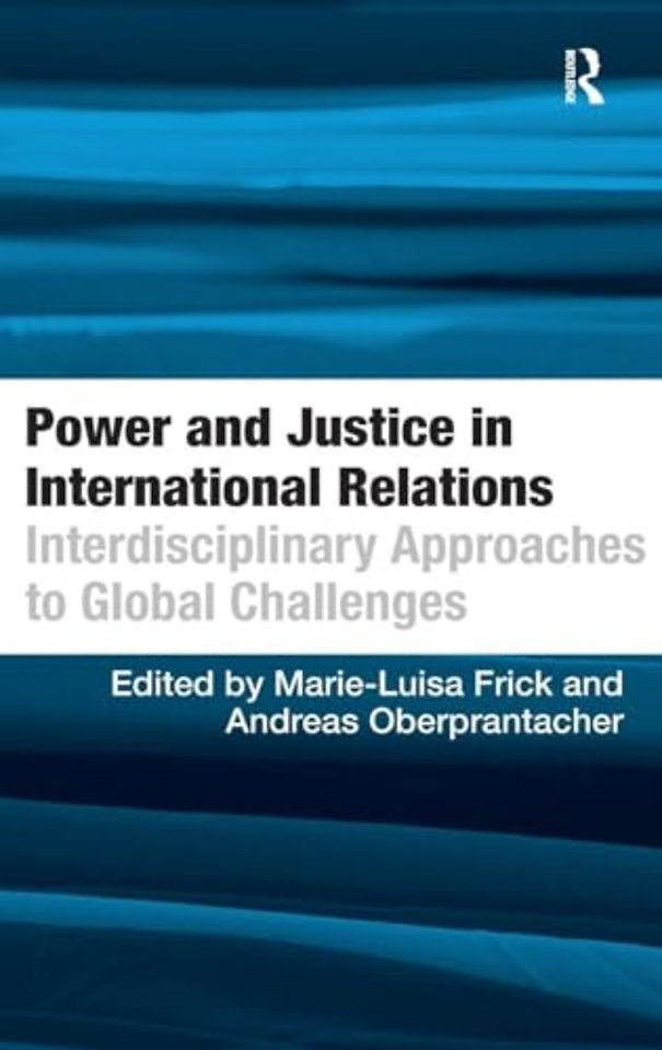 Power and Justice in International Relations