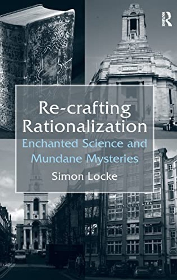 Re-crafting Rationalization