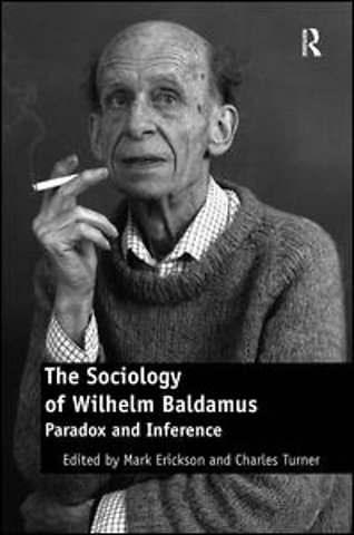 Sociology of Wilhelm Baldamus
