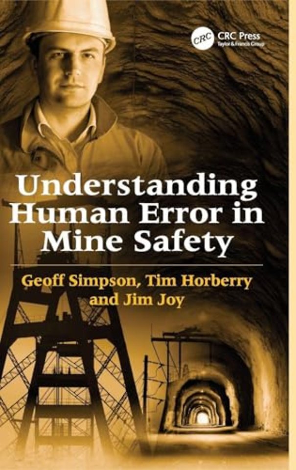 Understanding Human Error in Mine Safety