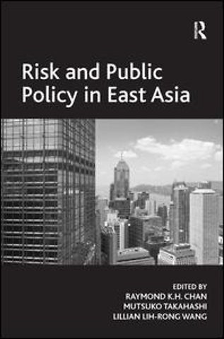 Risk and Public Policy in East Asia