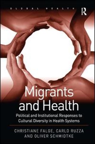 Migrants and Health