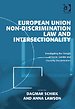 European Union Non-Discrimination Law and Intersectionality European Union Non-Discrimination Law and Intersectionality