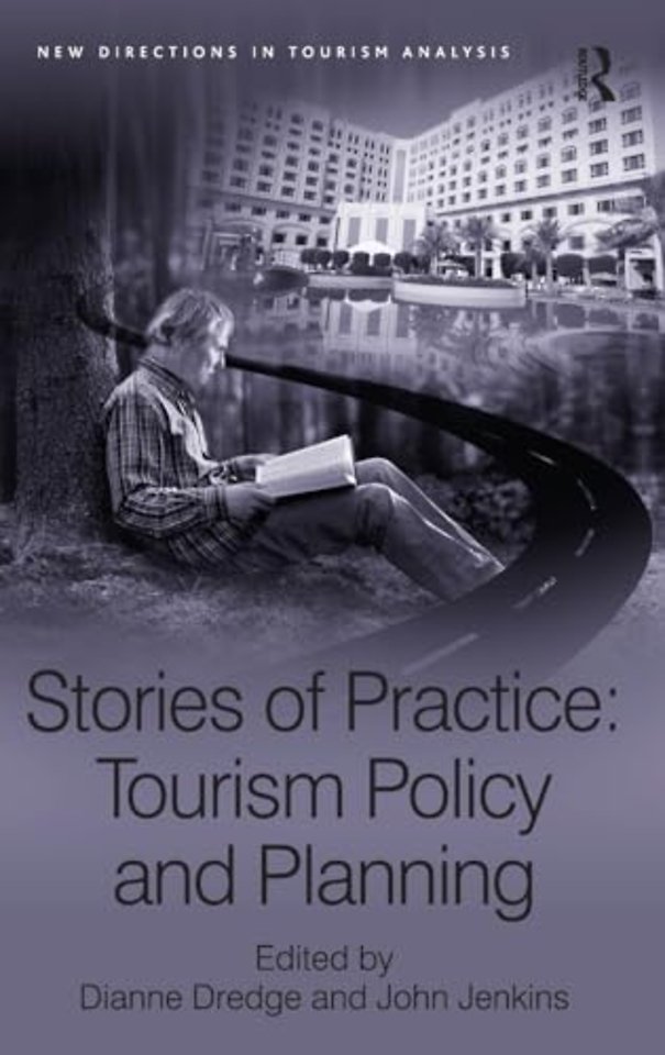 Stories of Practice: Tourism Policy and Planning