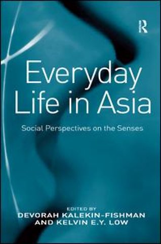 Everyday Life in Asia
