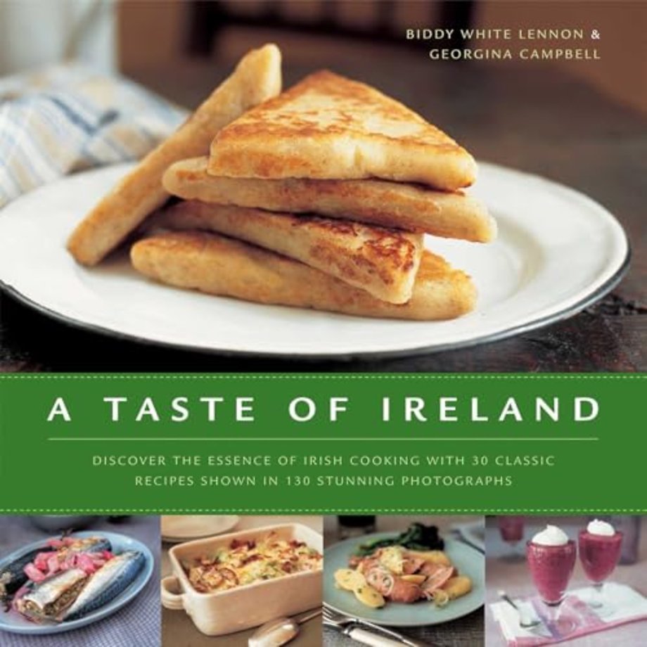 A Taste of Ireland: Discover the Essence of Irish Cooking with 30 Classic Recipes