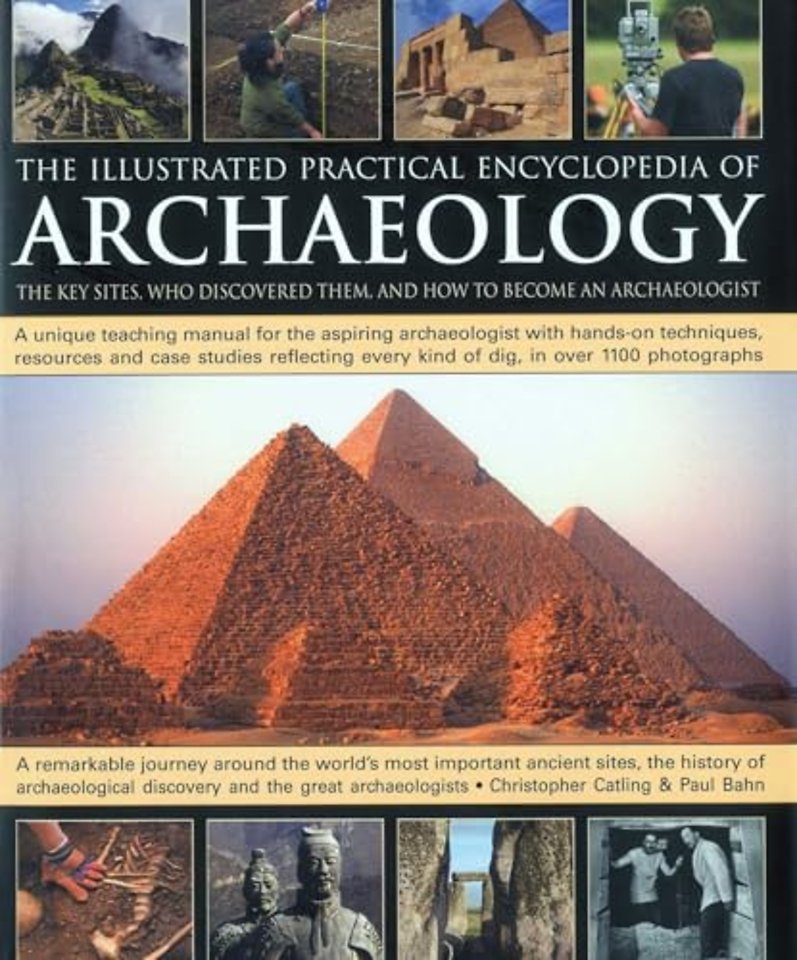 Illustrated Practical Encyclopedia of Archaeology