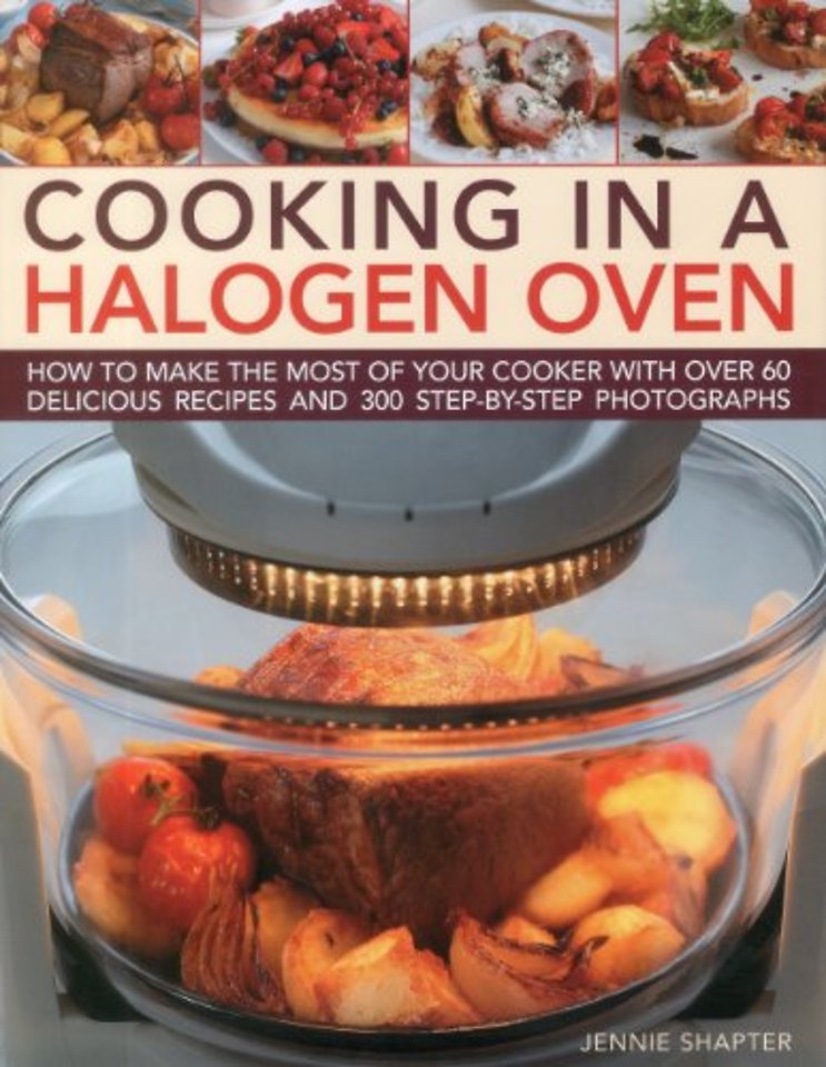Cooking in a Halogen Oven