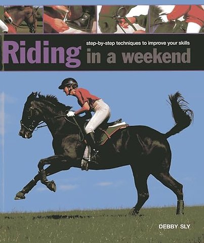 Riding in a Weekend