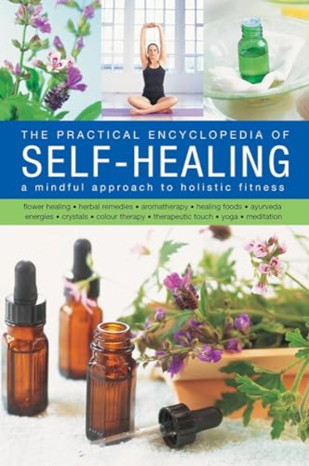 Practical Encyclopedia of Self - Healing