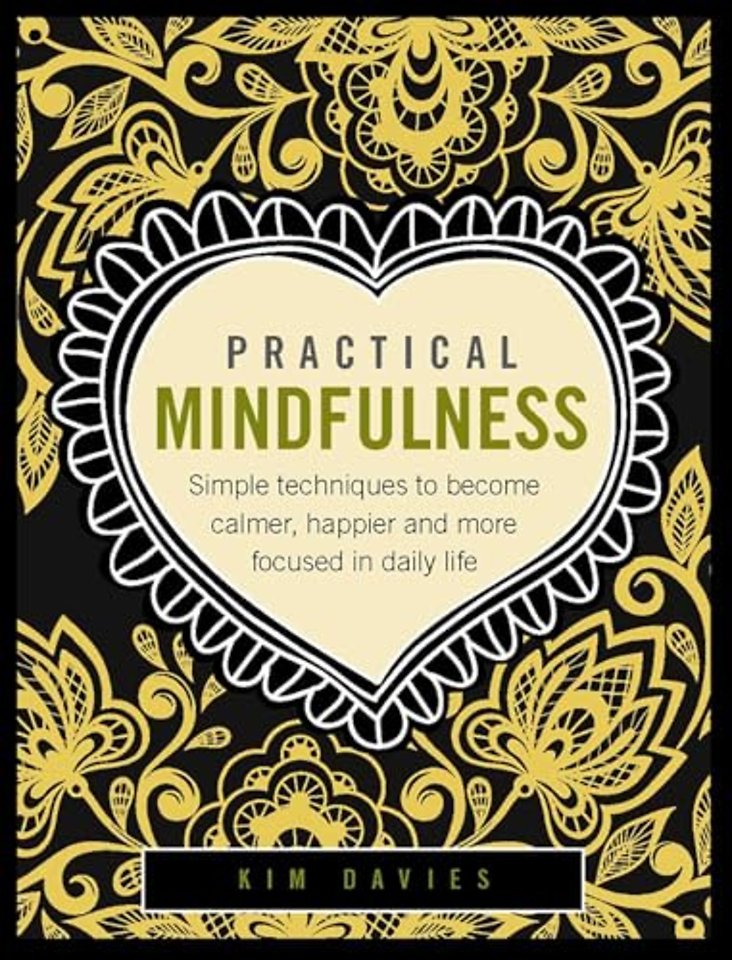 Practical Mindfulness