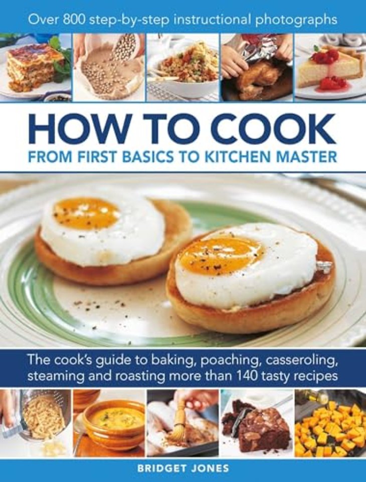 How to Cook: From first basics to kitchen master