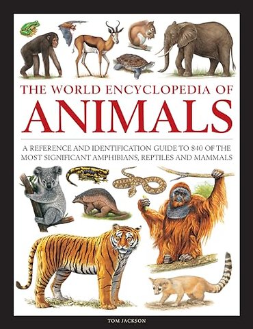 Animals, The World Encyclopedia of