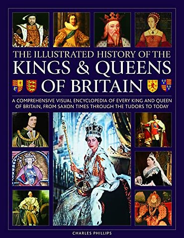 Kings and Queens of Britain, Illustrated History of