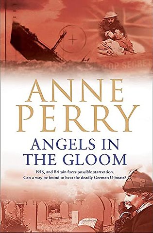 Angels in the Gloom (World War I Series, Novel 3)