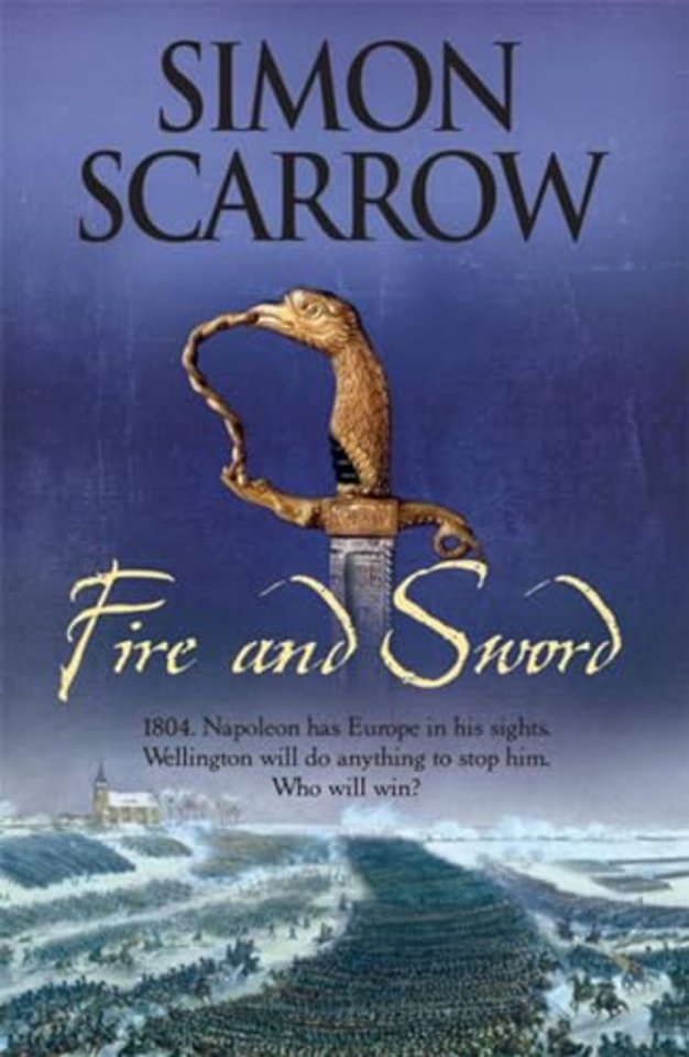 Fire and Sword (Wellington and Napoleon 3)