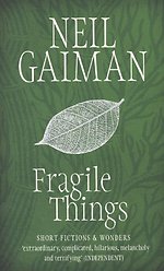 Fragile Things