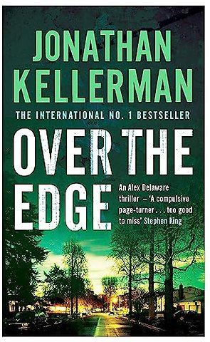 Over the Edge (Alex Delaware series, Book 3)