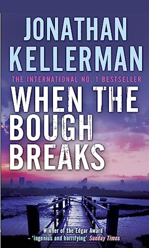 When the Bough Breaks (Alex Delaware series, Book 1)