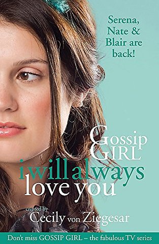 Gossip Girl: I will Always Love You