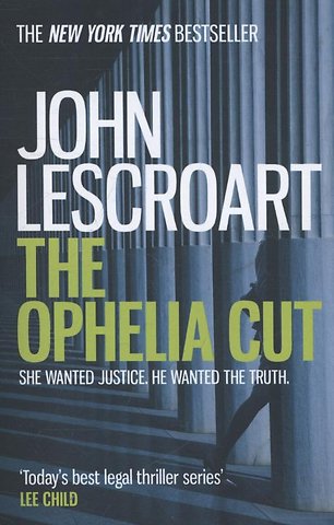 The Ophelia Cut (Dismas Hardy series, book 14)