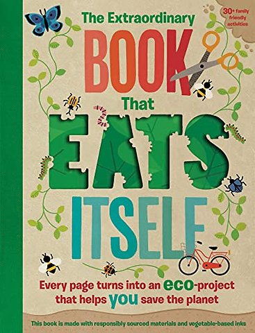 The Extraordinary Book That Eats Itself
