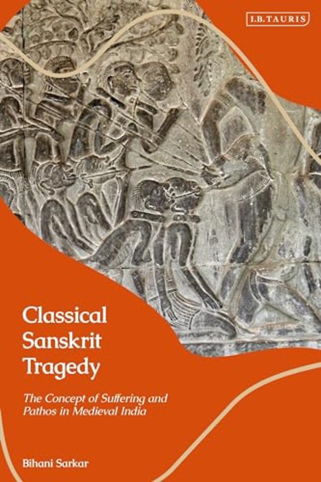 Classical Sanskrit Tragedy