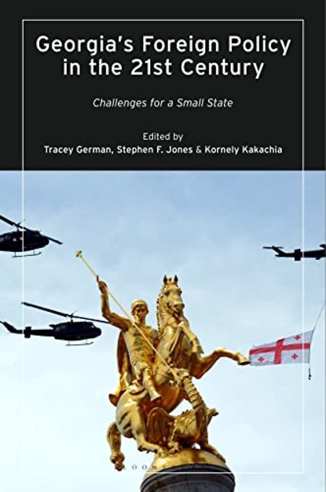 Georgia’s Foreign Policy in the 21st Century