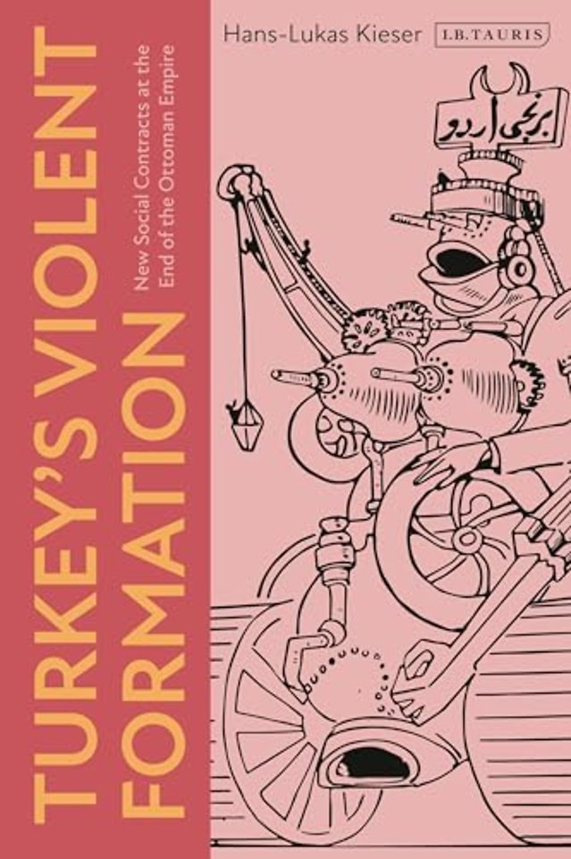 Turkey’s Violent Formation