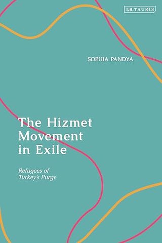 The Hizmet Movement in Exile