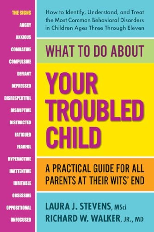 What to Do About Your Troubled Child