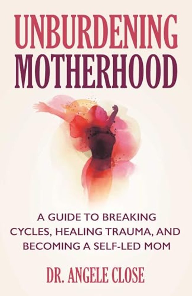 Unburdening Motherhood