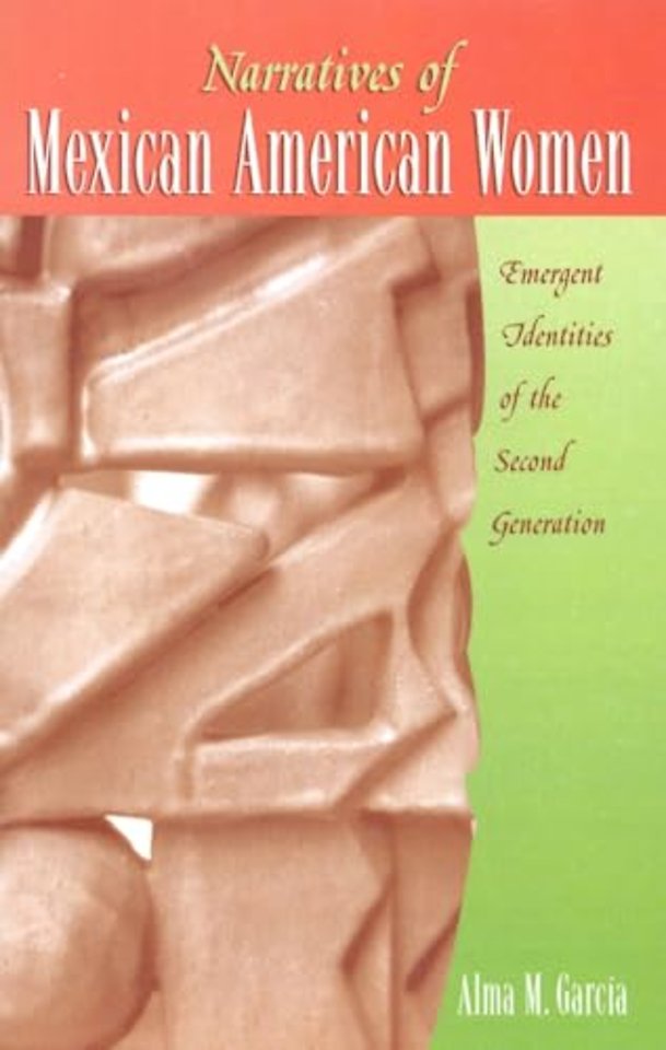 Narratives of Mexican American Women