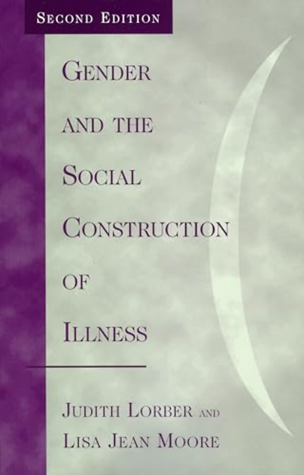 Gender and the Social Construction of Illness