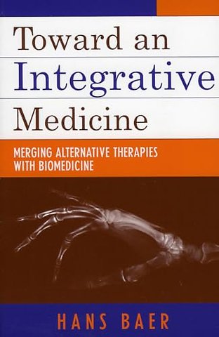 Toward an Integrative Medicine