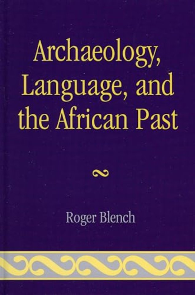 Archaeology, Language, and the African Past