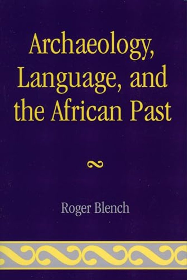 Archaeology, Language, and the African Past