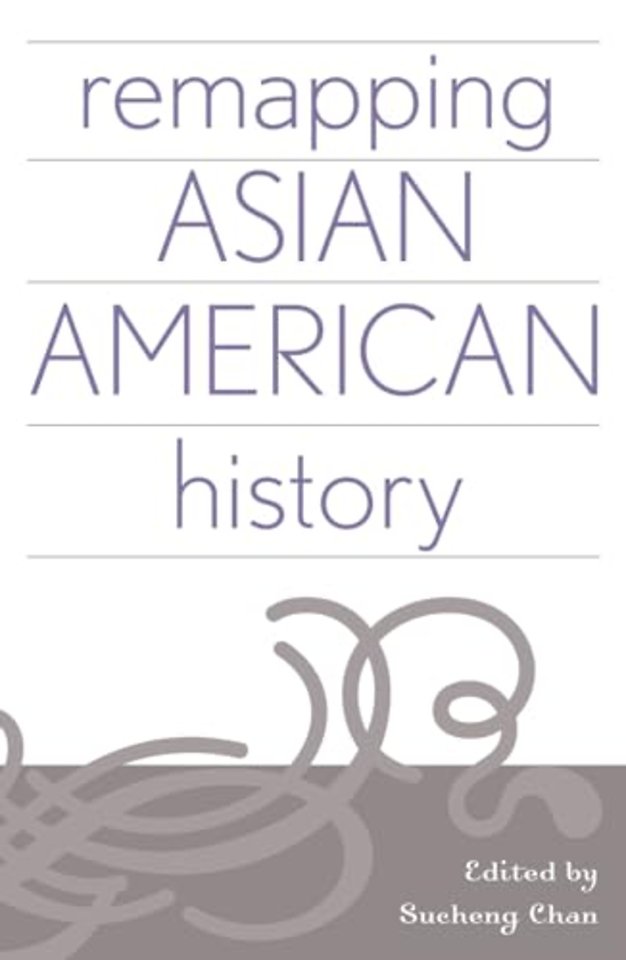 Remapping Asian American History