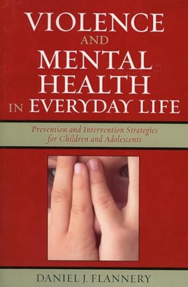 Violence and Mental Health in Everyday Life