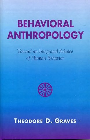 Behavioral Anthropology