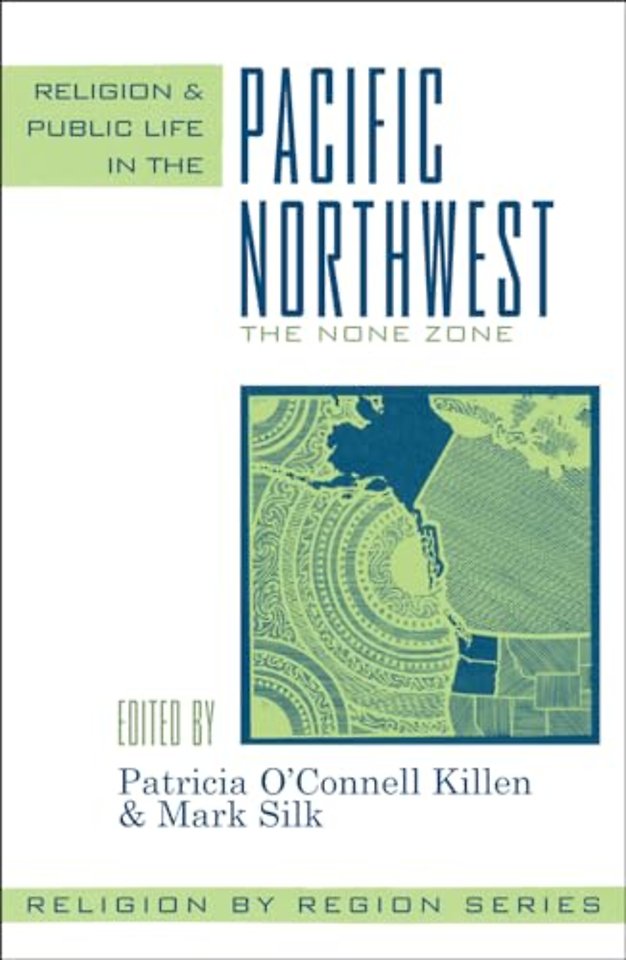Religion and Public Life in the Pacific Northwest