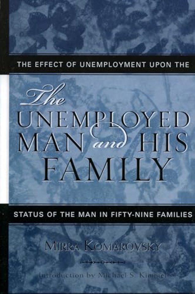 The Unemployed Man and His Family