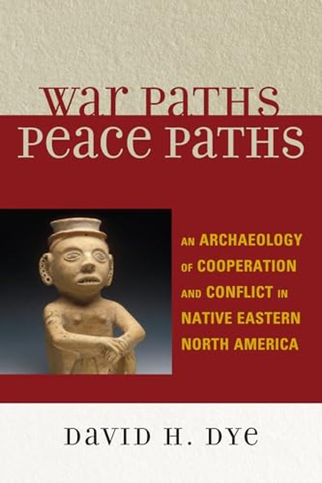 War Paths, Peace Paths