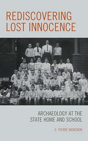 Rediscovering Lost Innocence